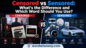 Illustration showing the difference between censored and sensored with examples of media censorship and sensor-based technology.