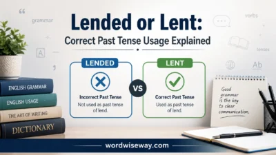 Lended or Lent