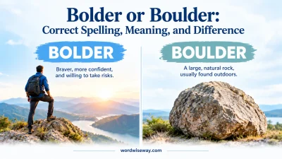 Bolder or Boulder
