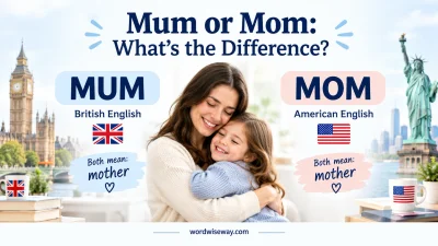 Mum or Mom