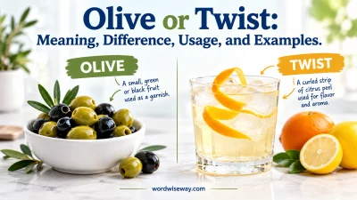 Olive or Twist