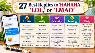 Best Replies to HAHAHA or LOL or LMAO