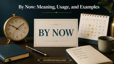 By Now
