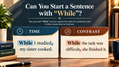 Can You Start a Sentence With While
