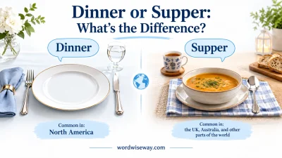 Dinner or Supper