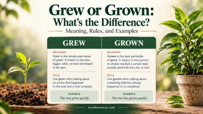 Grew or Grown